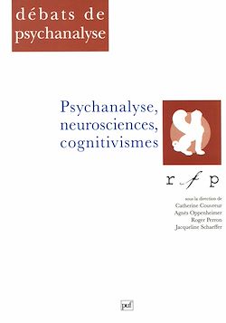 Télécharger le livre :  Psychanalyse, neurosciences, cognitivismes
