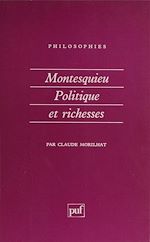 Télécharger le livre :  Montesquieu : politique et richesses