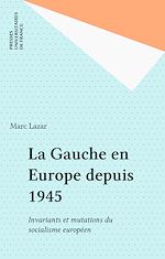 Télécharger le livre :  La Gauche en Europe depuis 1945