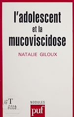 Télécharger le livre :  L'Adolescent et la mucoviscidose