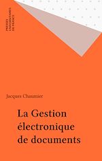 Download this eBook La Gestion électronique de documents