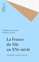 Télécharger le livre :  La France du XIe au XVe siècle