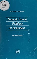 Download this eBook Hannah Arendt : politique et évènement
