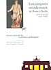 Télécharger le livre :  Les empires occidentaux, de Rome à Berlin