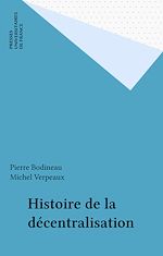 Download this eBook Histoire de la décentralisation