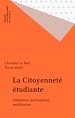 Télécharger le livre :  La Citoyenneté étudiante