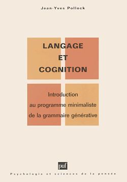 Télécharger le livre :  Langage et cognition : Introduction au programme minimaliste de la grammaire générative