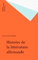 Télécharger le livre :  Histoire de la littérature allemande