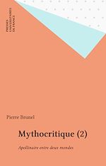 Télécharger le livre :  Mythocritique (2)