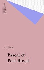 Télécharger le livre :  Pascal et Port-Royal