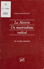 Télécharger le livre :  La Mettrie : un matérialisme radical
