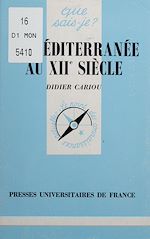 Télécharger le livre :  La Méditerranée au XIIe siècle