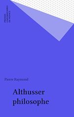 Télécharger le livre :  Althusser philosophe