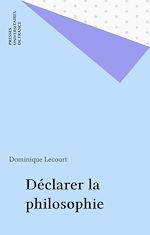 Télécharger le livre :  Déclarer la philosophie