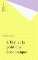 Télécharger le livre :  L'État et la politique économique