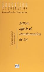 Télécharger le livre :  Action, affects et transformation de soi