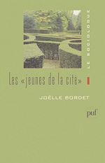 Download this eBook Les « jeunes de la cité »