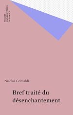 Télécharger le livre :  Bref traité du désenchantement