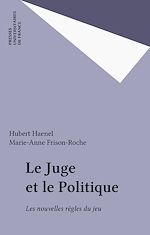 Télécharger le livre :  Le Juge et le Politique