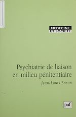 Télécharger le livre :  Psychiatrie de liaison en milieu pénitentiaire