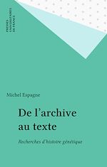 Télécharger le livre :  De l'archive au texte