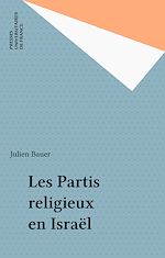 Télécharger le livre :  Les Partis religieux en Israël