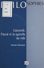 Télécharger le livre :  Gassendi, Pascal et la querelle du vide