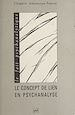 Télécharger le livre :  Le Concept de lien en psychanalyse