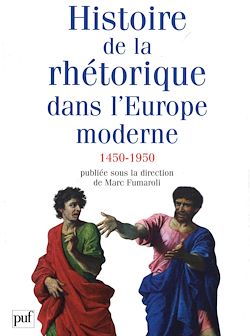 Télécharger le livre :  Histoire de la rhétorique dans l'Europe moderne : 1450-1950