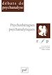 Télécharger le livre :  Psychothérapies psychanalytiques