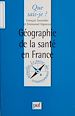 Télécharger le livre :  Géographie de la santé en France