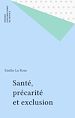 Télécharger le livre :  Santé, précarité et exclusion
