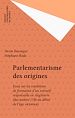 Télécharger le livre :  Parlementarisme des origines