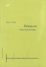 Télécharger le livre :  Palimpseste : propos avant un triangle