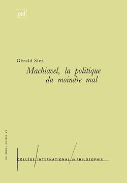 Télécharger le livre :  Machiavel, la politique du moindre mal