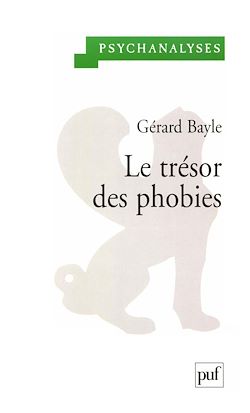 Télécharger le livre :  Le trésor des phobies