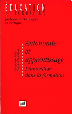 Télécharger le livre :  Autonomie et apprentissage : L'innovation dans la formation
