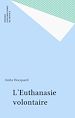 Télécharger le livre :  L'Euthanasie volontaire