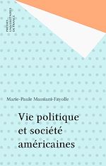 Télécharger le livre :  Vie politique et société américaines