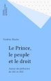 Télécharger le livre :  Le Prince, le peuple et le droit