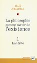 Télécharger le livre :  La philosophie comme savoir de l'existence. Existence et inconscient - vol. 1