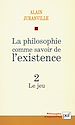 Télécharger le livre :  La philosophie comme savoir de l'existence. Existence et inconscient - vol. 2