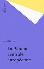 Télécharger le livre :  La Banque centrale européenne