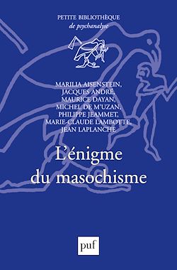 Télécharger le livre :  L'énigme du masochisme