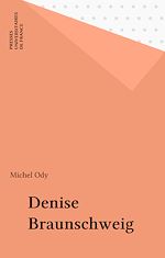 Télécharger le livre :  Denise Braunschweig