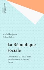 Télécharger le livre :  La République sociale