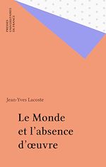 Télécharger le livre :  Le Monde et l'absence d'œuvre