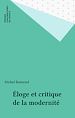 Télécharger le livre :  Éloge et critique de la modernité