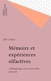 Télécharger le livre :  Mémoire et expériences olfactives