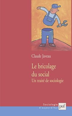 Télécharger le livre :  Le bricolage du social : Un traité de sociologie